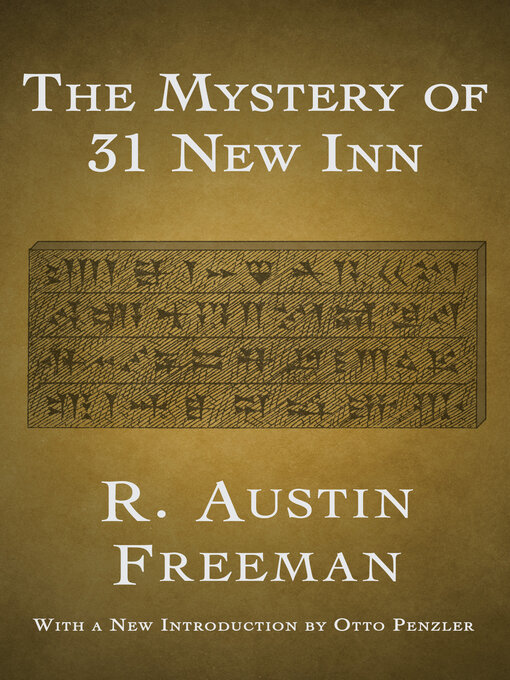 Title details for The Mystery of 31 New Inn by R. Austin Freeman - Available